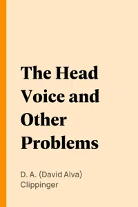 The Head Voice and Other Problems_cover