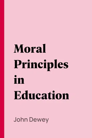 Moral Principles in Education