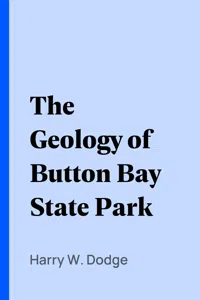 The Geology of Button Bay State Park_cover