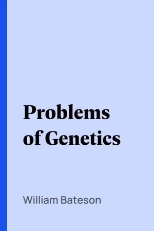 Problems of Genetics