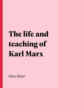 The life and teaching of Karl Marx_cover