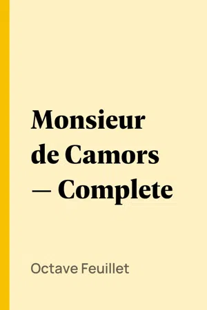 Monsieur de Camors — Complete