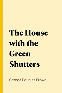 The House with the Green Shutters_cover