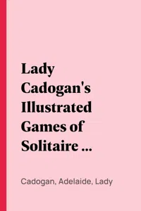 Lady Cadogan's Illustrated Games of Solitaire or Patience_cover