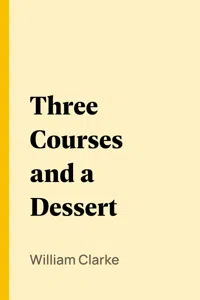 Three Courses and a Dessert_cover