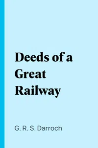 Deeds of a Great Railway_cover