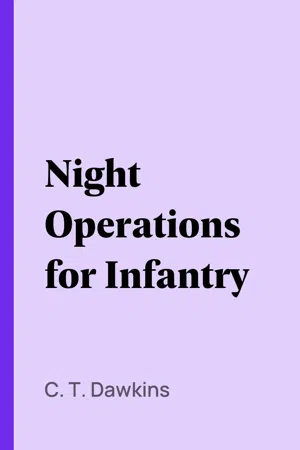 Night Operations for Infantry