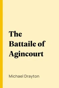 The Battaile of Agincourt_cover