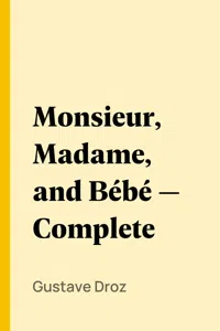 Monsieur, Madame, and Bébé — Complete_cover