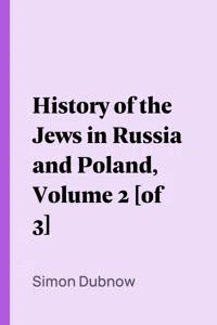 History of the Jews in Russia and Poland, Volume 2 [of 3]_cover
