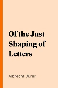 Of the Just Shaping of Letters_cover