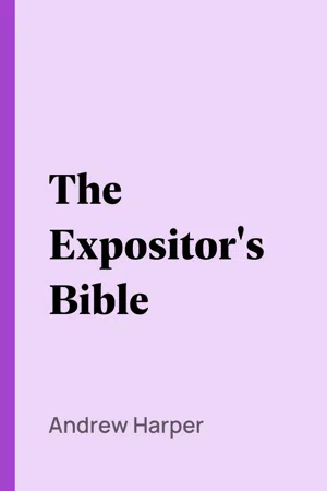 The Expositor's Bible