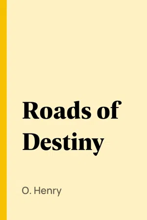 Roads of Destiny