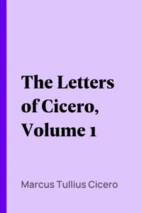 The Letters of Cicero, Volume 1_cover