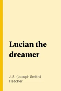 Lucian the dreamer_cover