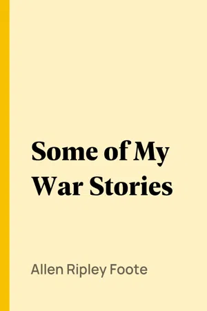 Some of My War Stories