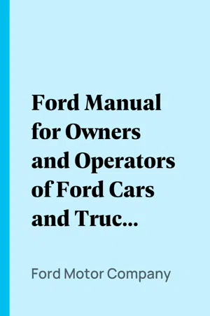 Ford Manual for Owners and Operators of Ford Cars and Trucks (1919)