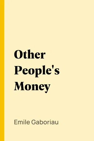 Other People's Money