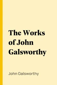 The Works of John Galsworthy_cover