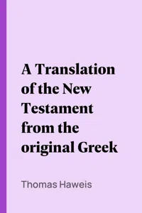 A Translation of the New Testament from the original Greek_cover