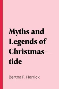 Myths and Legends of Christmastide_cover