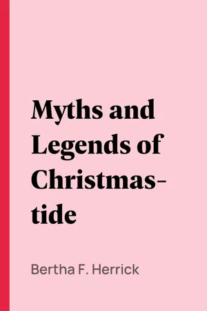 Myths and Legends of Christmastide