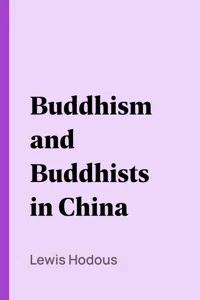 Buddhism and Buddhists in China_cover