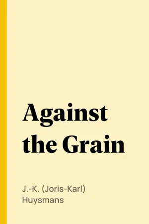 Against the Grain