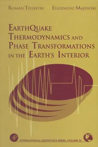 Earthquake Thermodynamics and Phase Transformation in the Earth's Interior_cover