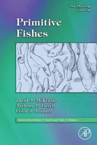 Fish Physiology: Primitive Fishes_cover