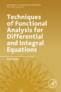 Techniques of Functional Analysis for Differential and Integral Equations_cover