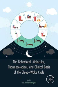 The Behavioral, Molecular, Pharmacological, and Clinical Basis of the Sleep-Wake Cycle_cover