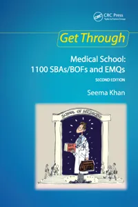 Get Through Medical School: 1100 SBAs/BOFs and EMQs, 2nd edition_cover