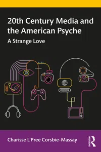 20th Century Media and the American Psyche_cover