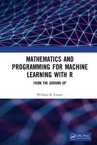 Mathematics and Programming for Machine Learning with R_cover