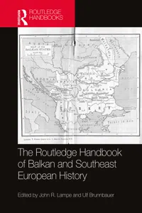 The Routledge Handbook of Balkan and Southeast European History_cover