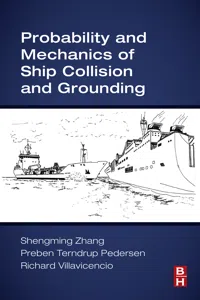 Probability and Mechanics of Ship Collision and Grounding_cover