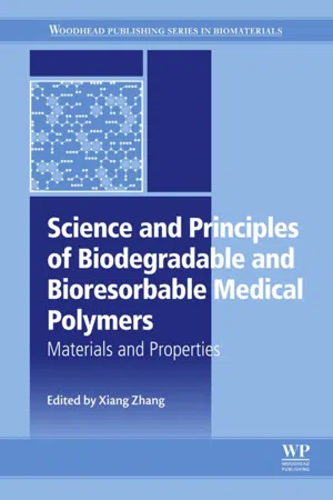 Science and Principles of Biodegradable and Bioresorbable Medical Polymers