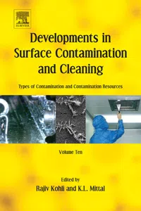 Developments in Surface Contamination and Cleaning: Types of Contamination and Contamination Resources_cover