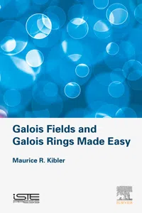 Galois Fields and Galois Rings Made Easy_cover