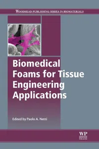 Biomedical Foams for Tissue Engineering Applications_cover