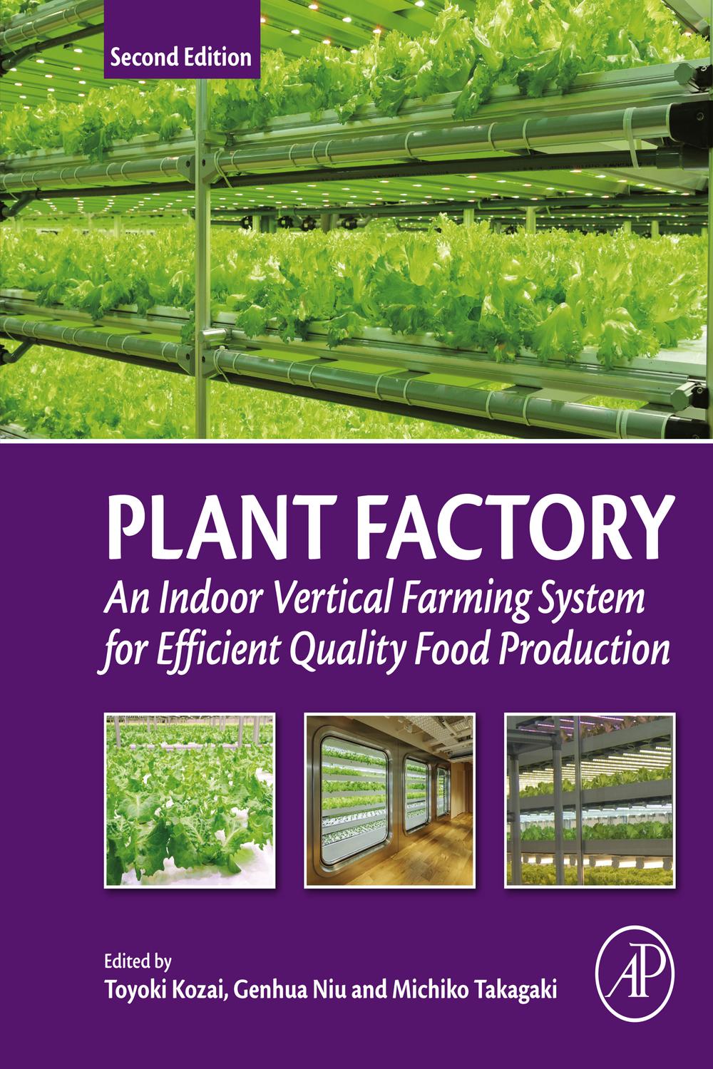 Plant Factory Second Edition 専門書 PDF] Plant Factory by Toyoki Kozai, 2nd edition | 9780128166925