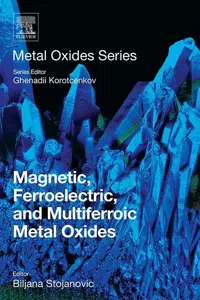 Magnetic, Ferroelectric, and Multiferroic Metal Oxides_cover