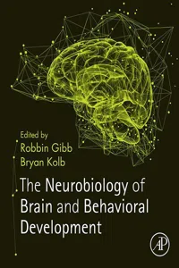 The Neurobiology of Brain and Behavioral Development_cover