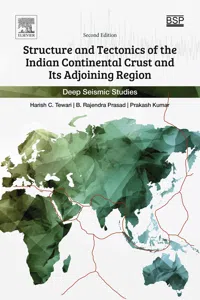 Structure and Tectonics of the Indian Continental Crust and Its Adjoining Region_cover