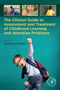 The Clinical Guide to Assessment and Treatment of Childhood Learning and Attention Problems_cover