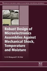 Robust Design of Microelectronics Assemblies Against Mechanical Shock, Temperature and Moisture_cover