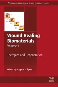 Wound Healing Biomaterials - Volume 1_cover