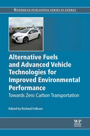 Alternative Fuels and Advanced Vehicle Technologies for Improved Environmental Performance