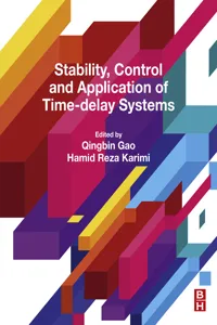 Stability, Control and Application of Time-Delay Systems_cover